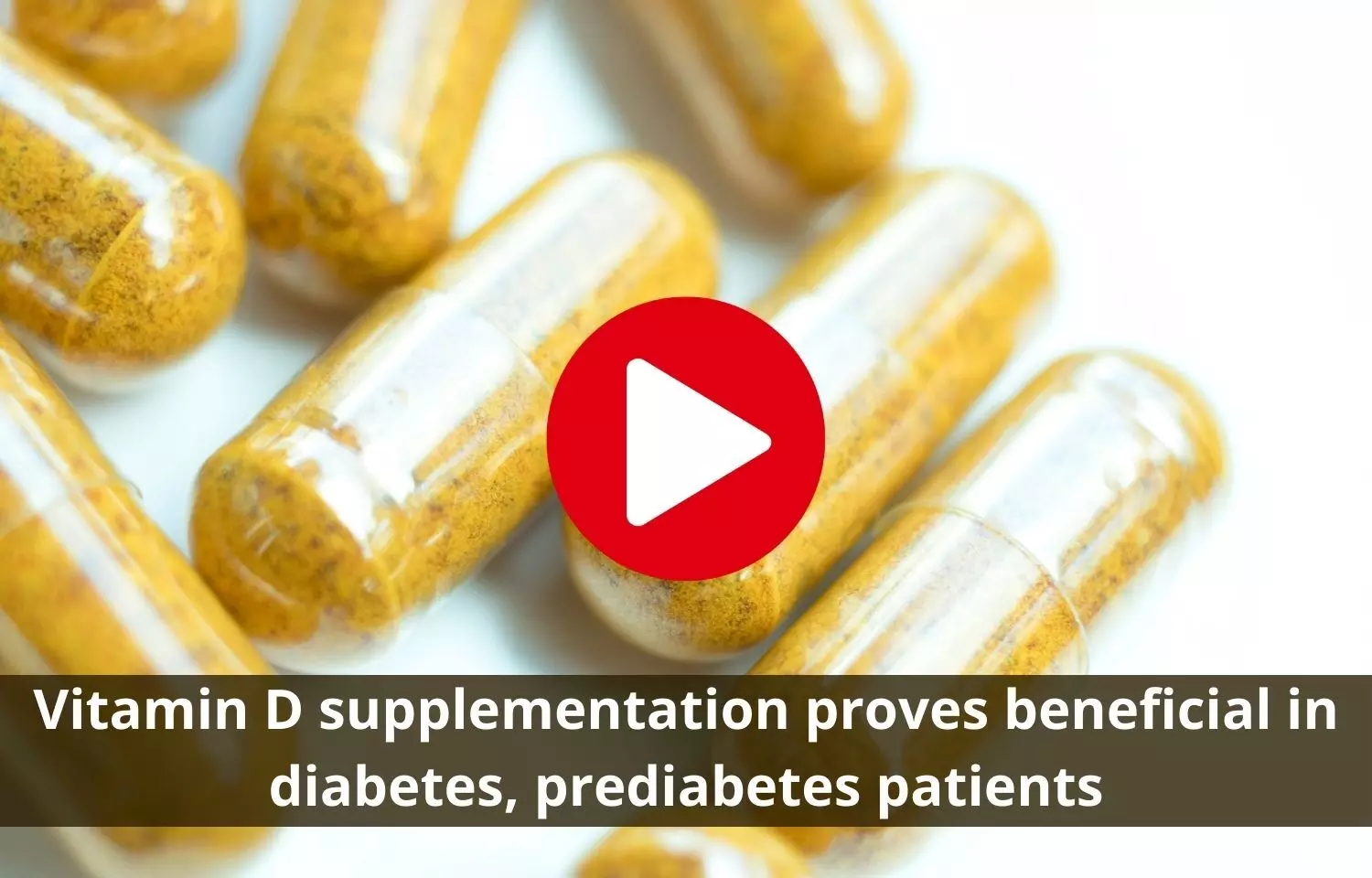 Vitamin D supplementation proves beneficial in diabetes, prediabetes patients
