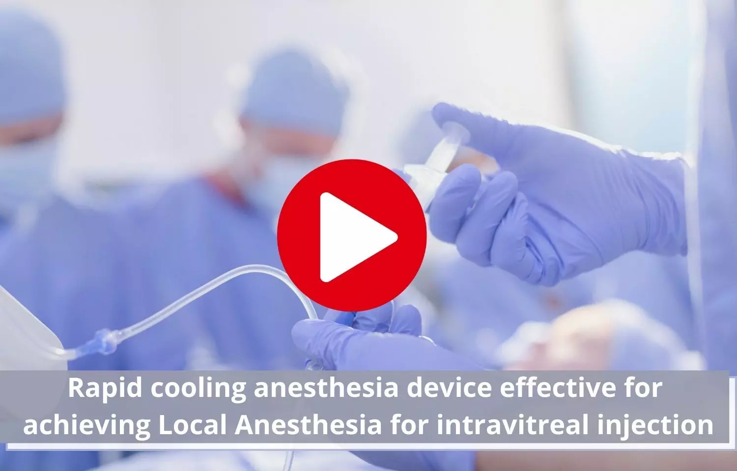 Rapid cooling anesthetic device helps in achieving LA for intravitreal injection