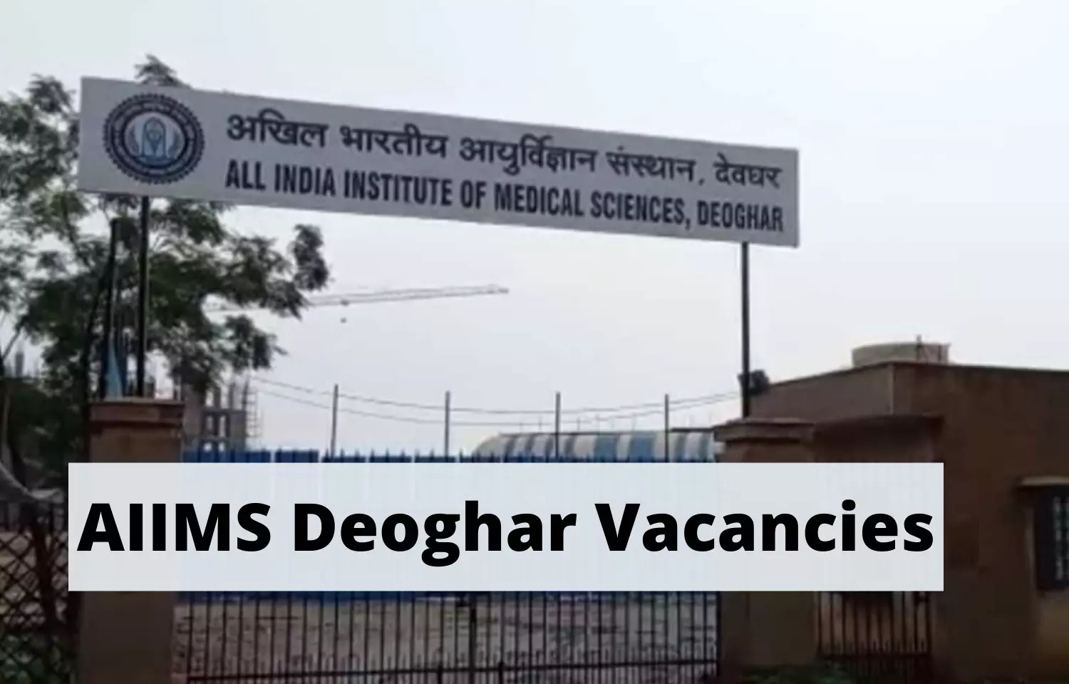 Vacancies For Junior Resident Post At AIIMS Deoghar, Apply Now