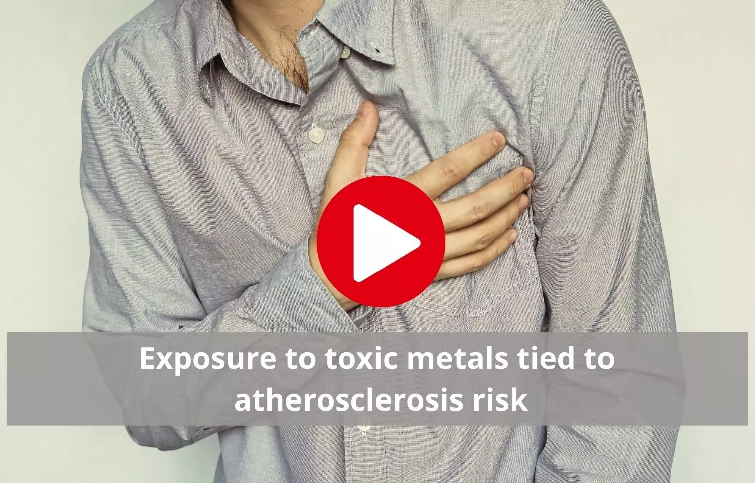 Toxic metal exposure can increase risk of developing atherosclerosis
