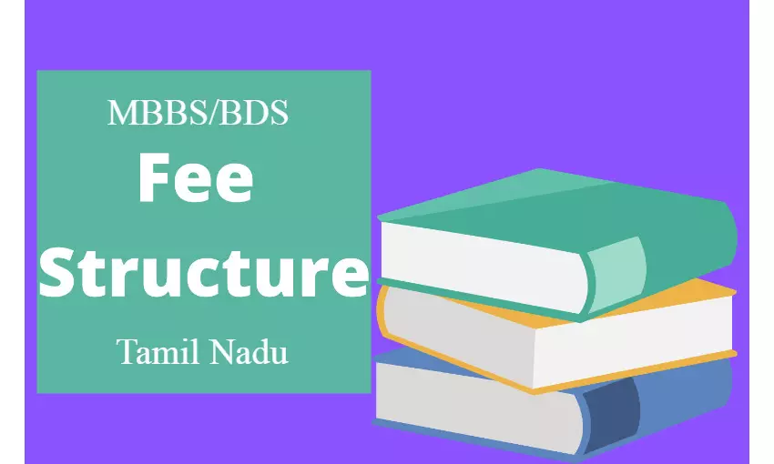 MBBS, BDS Admissions 2021 in Tamil Nadu: Check out fee structure at Private Medical Colleges