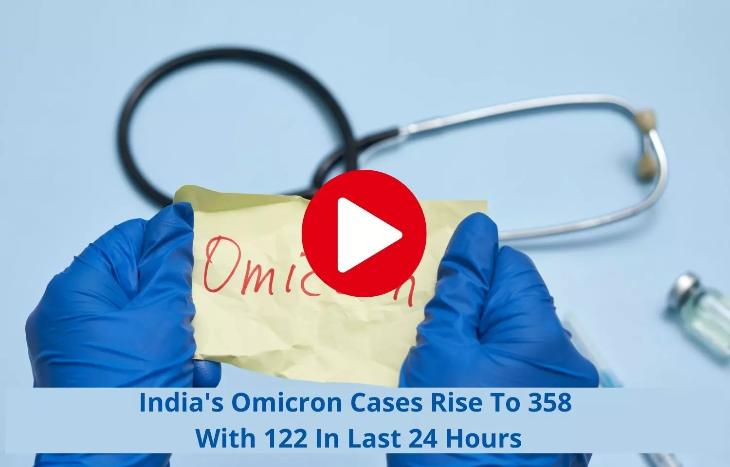 Indias Omicron Cases Rise To 358
