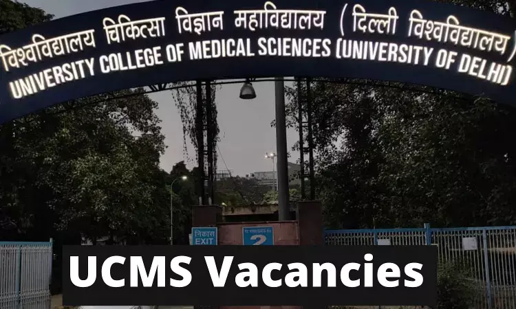 Apply now At UCMS Delhi For Senior Resident, Demonstrator Post In Various Departments, Details