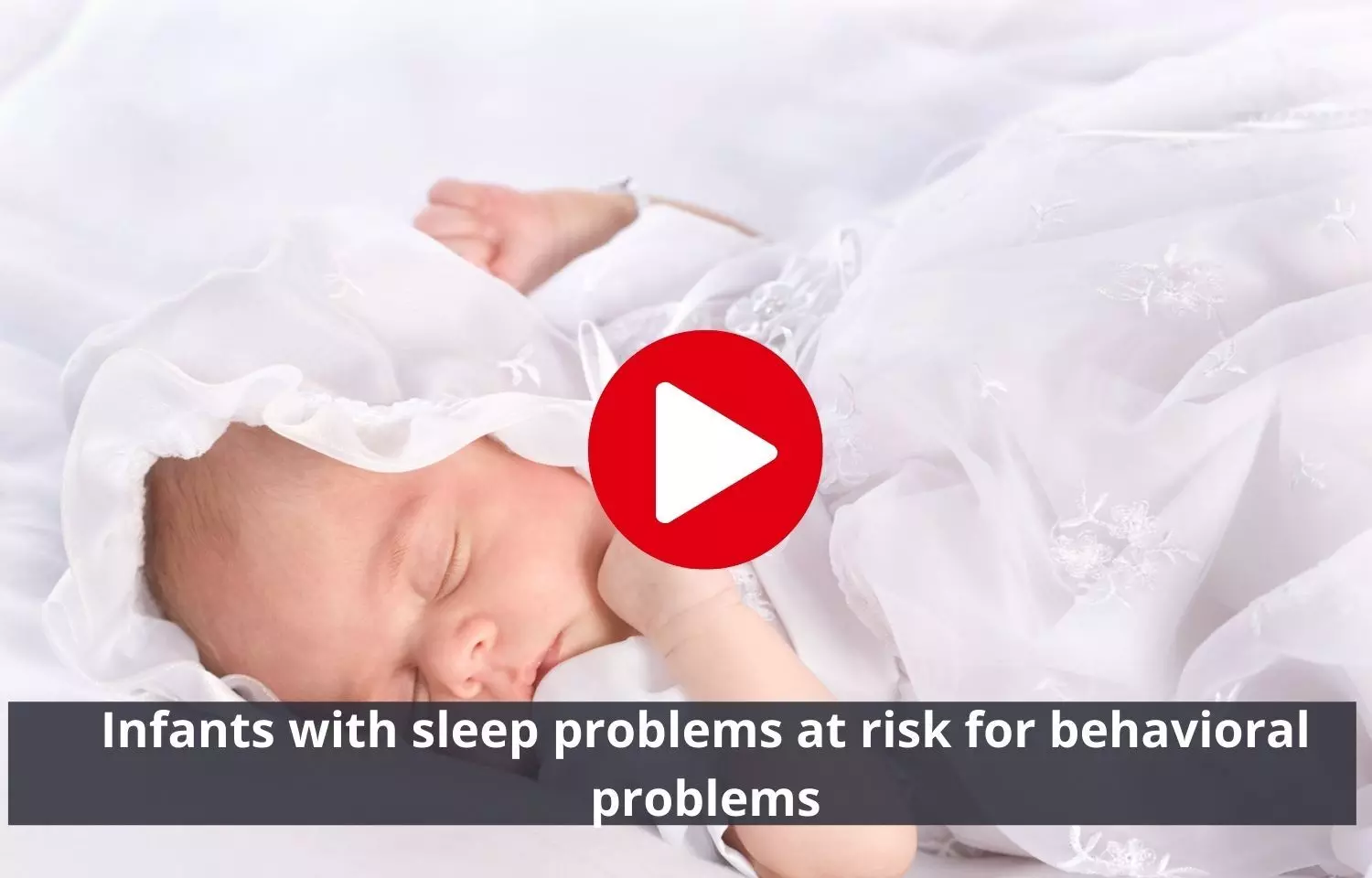 Infants with sleep disturbances at high risk of behavioral problems later in life