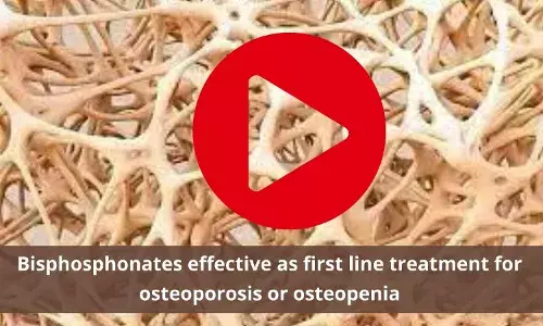 Bisphosphonates - the first line treatment for osteoporosis or osteopenia