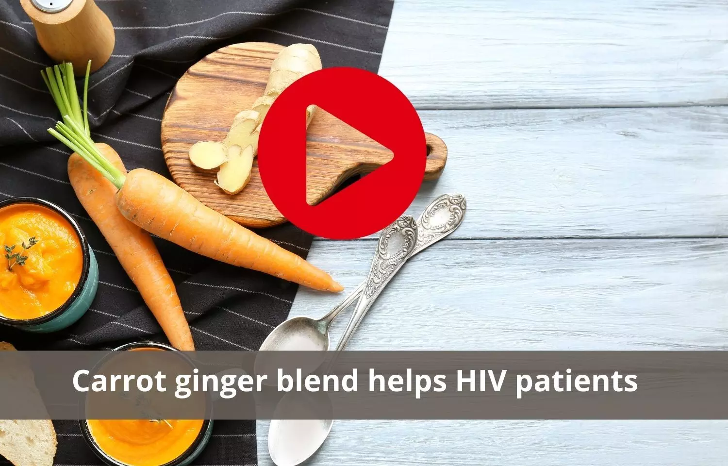 Carrot ginger blend to help boost immunity in HIV patients