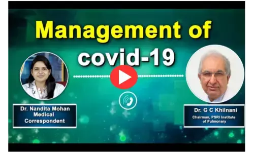 Management of Covid-19 with Dr GC Khilnani
