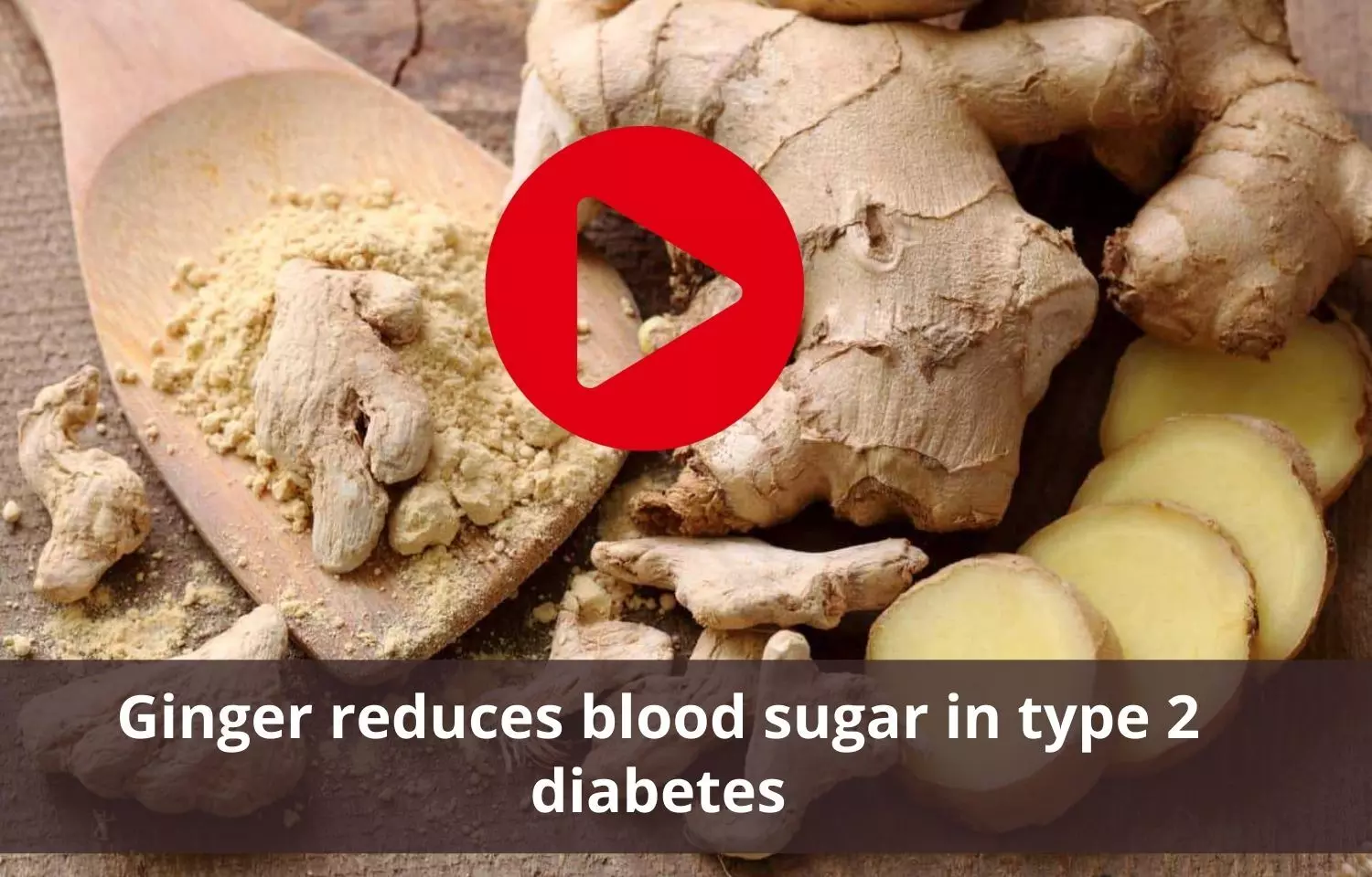 Ginger to be effective in maintaining blood sugar levels