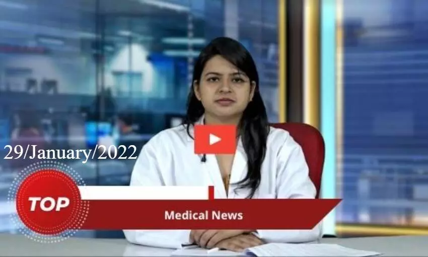 29/January/2022 Top medical Bulletin