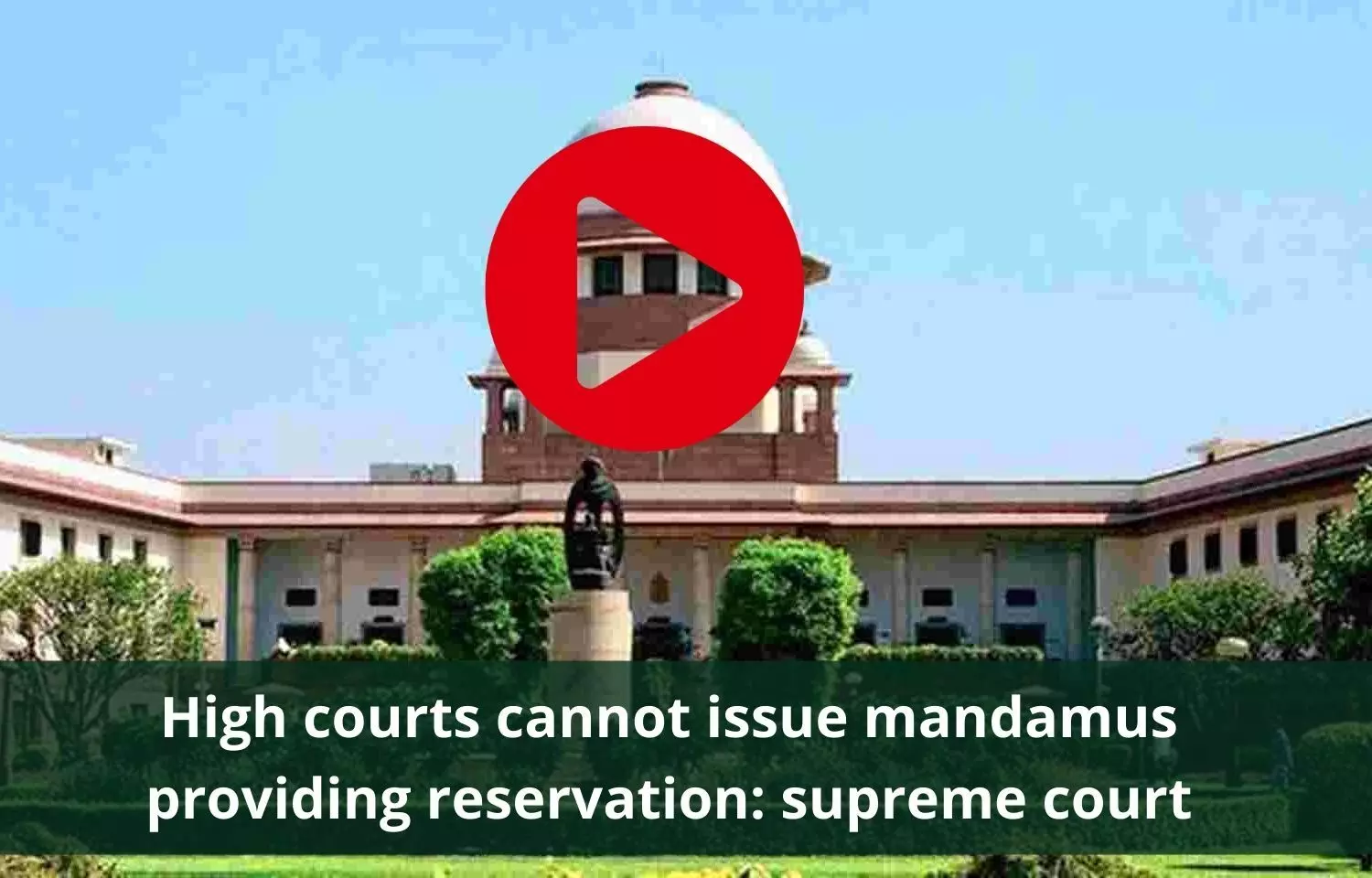 Mandamus cannot be issued to provide for reservation: SC