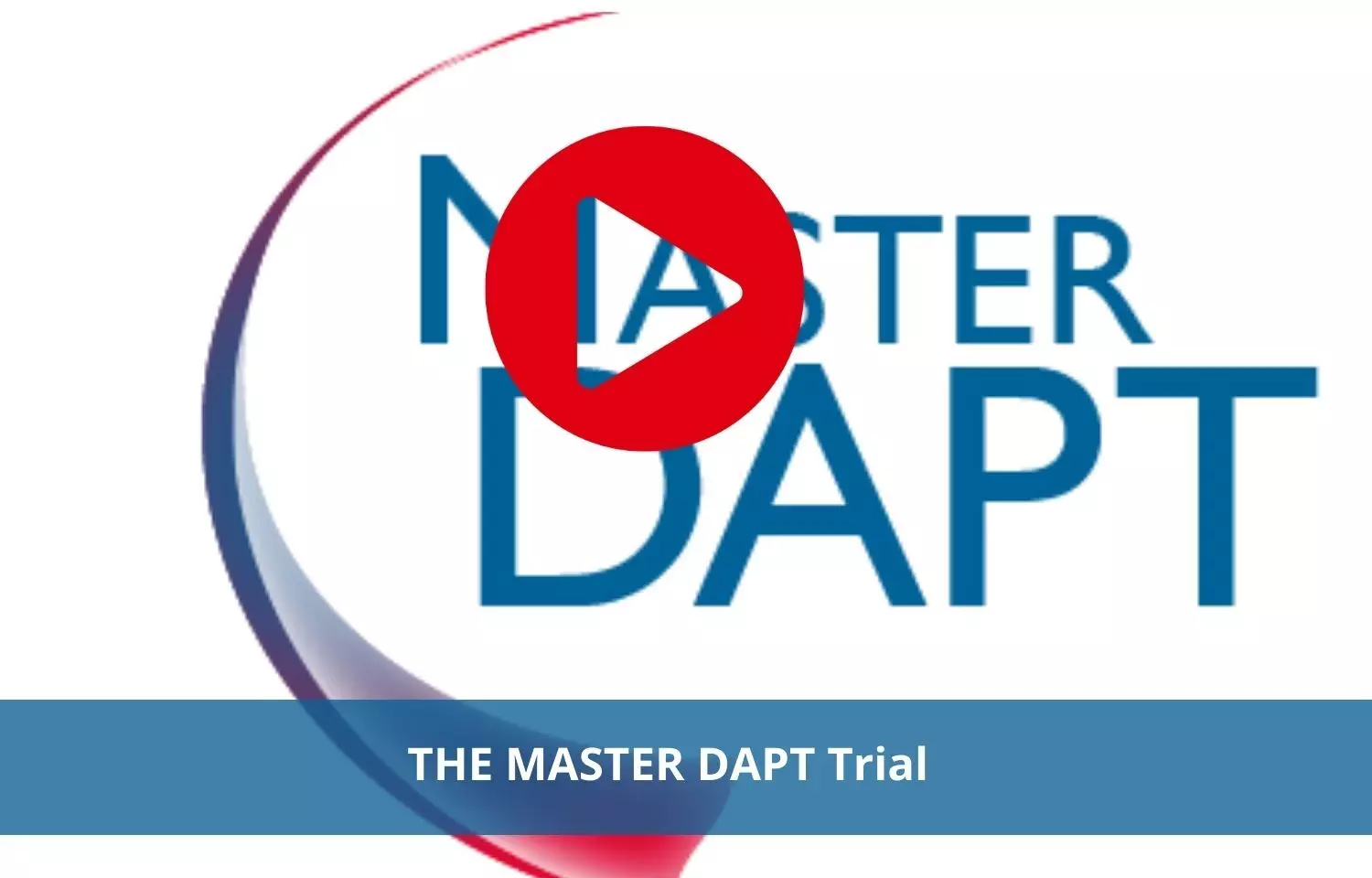 Dual antiplatelet therapy effective: MASTER DAPT Trial