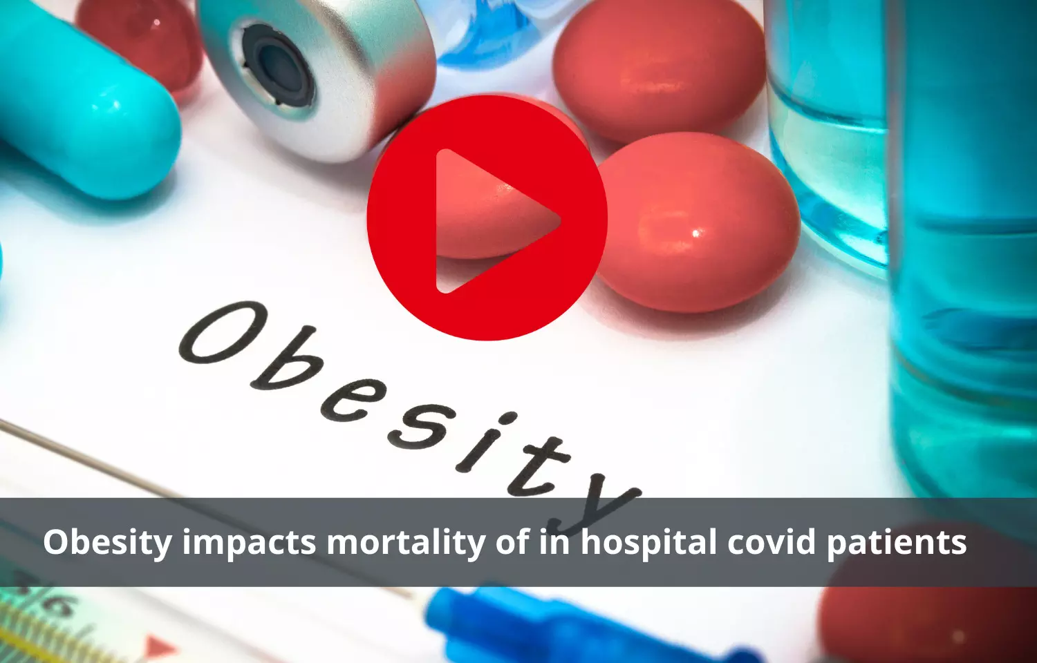 Obesity influences mortality in covid patients