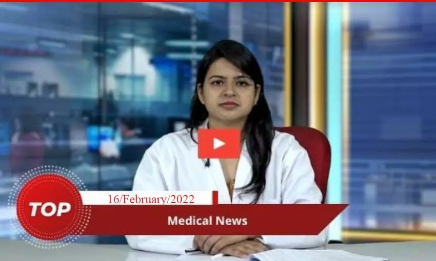 16/February/2022 Top Medical Bulletin