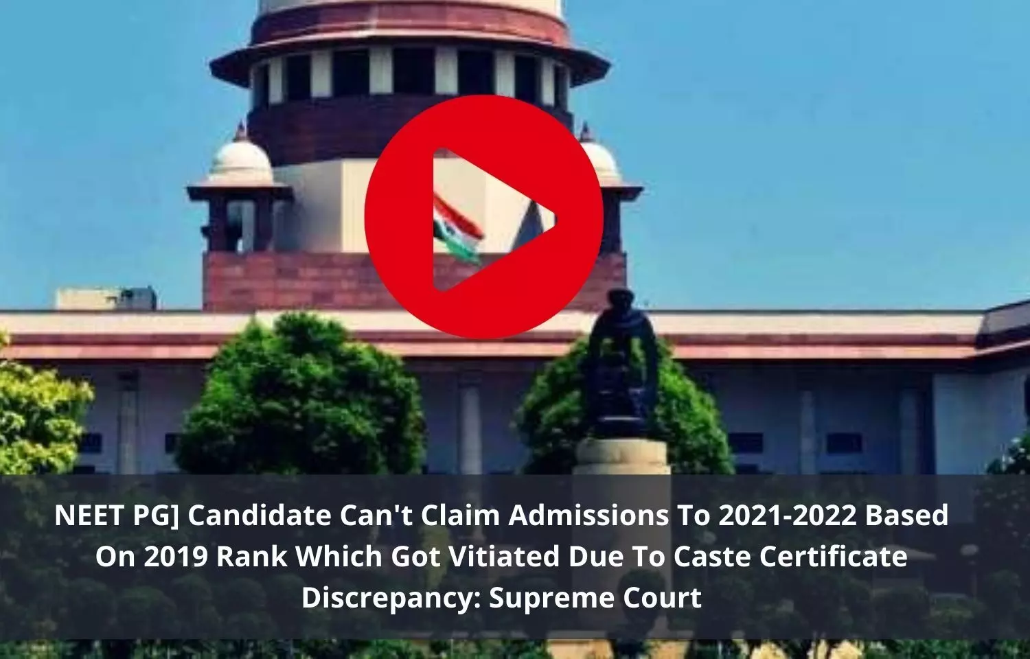 NEET PG candidate cant claim admissions to 2021-2022 based on 2019 rank