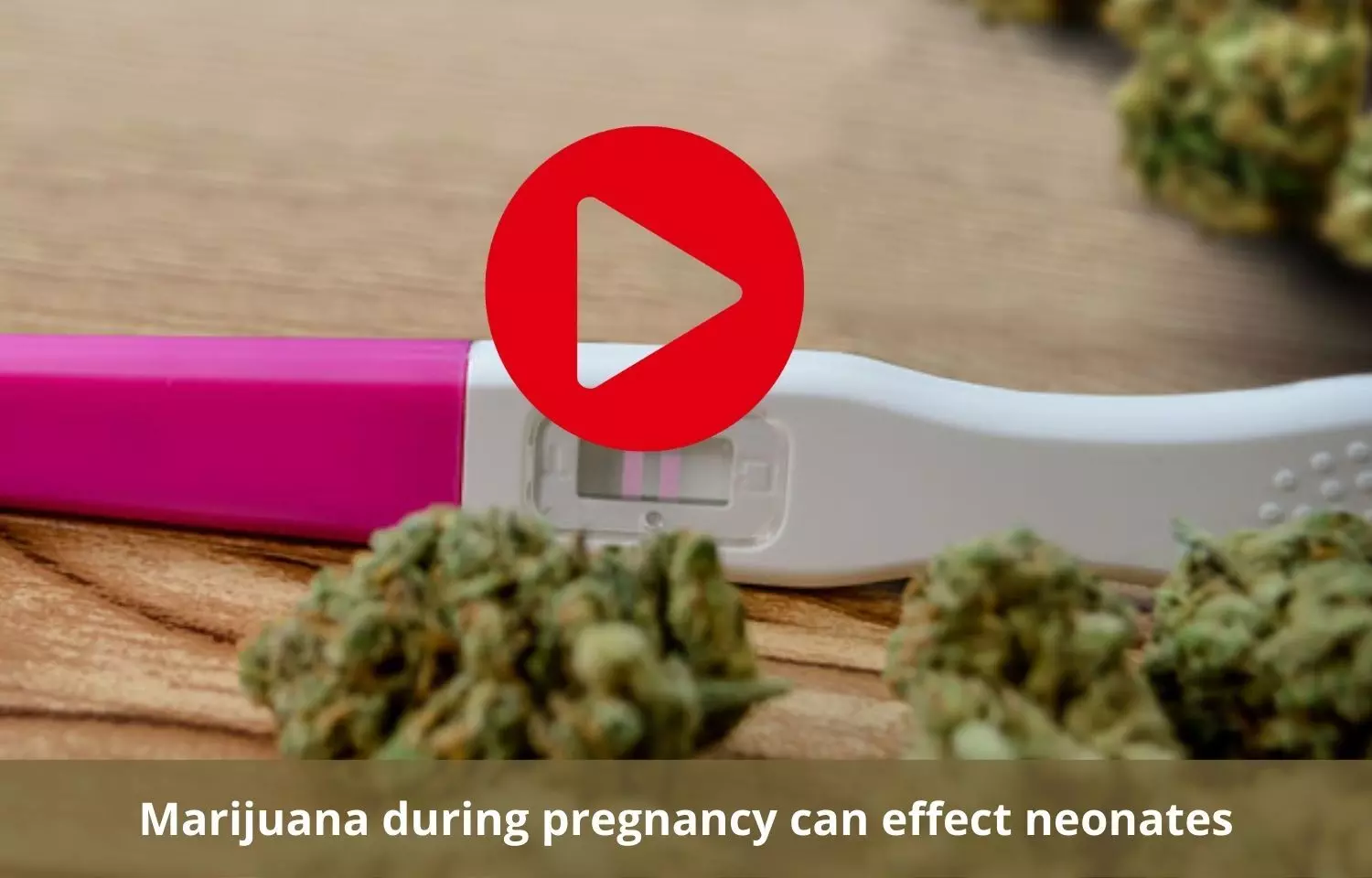 Marijuana exposure in pregnancy to effect neonatal development
