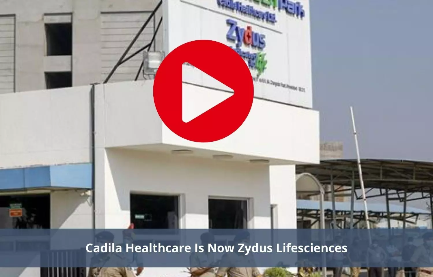 Cadila Healthcare is now Zydus Lifesciences