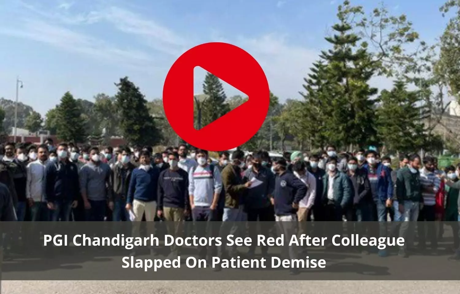 PGI Chandigarh doctors see red after colleague slapped on patient demise