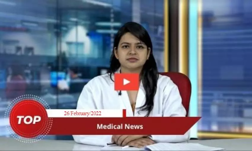 26/February/2022 Top Medical Bulletin