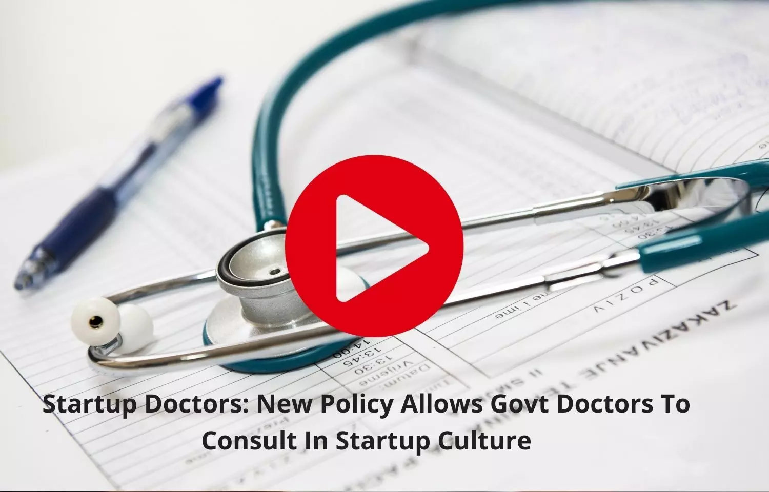 Startup doctors: New policy allows govt doctors to consult in startup culture