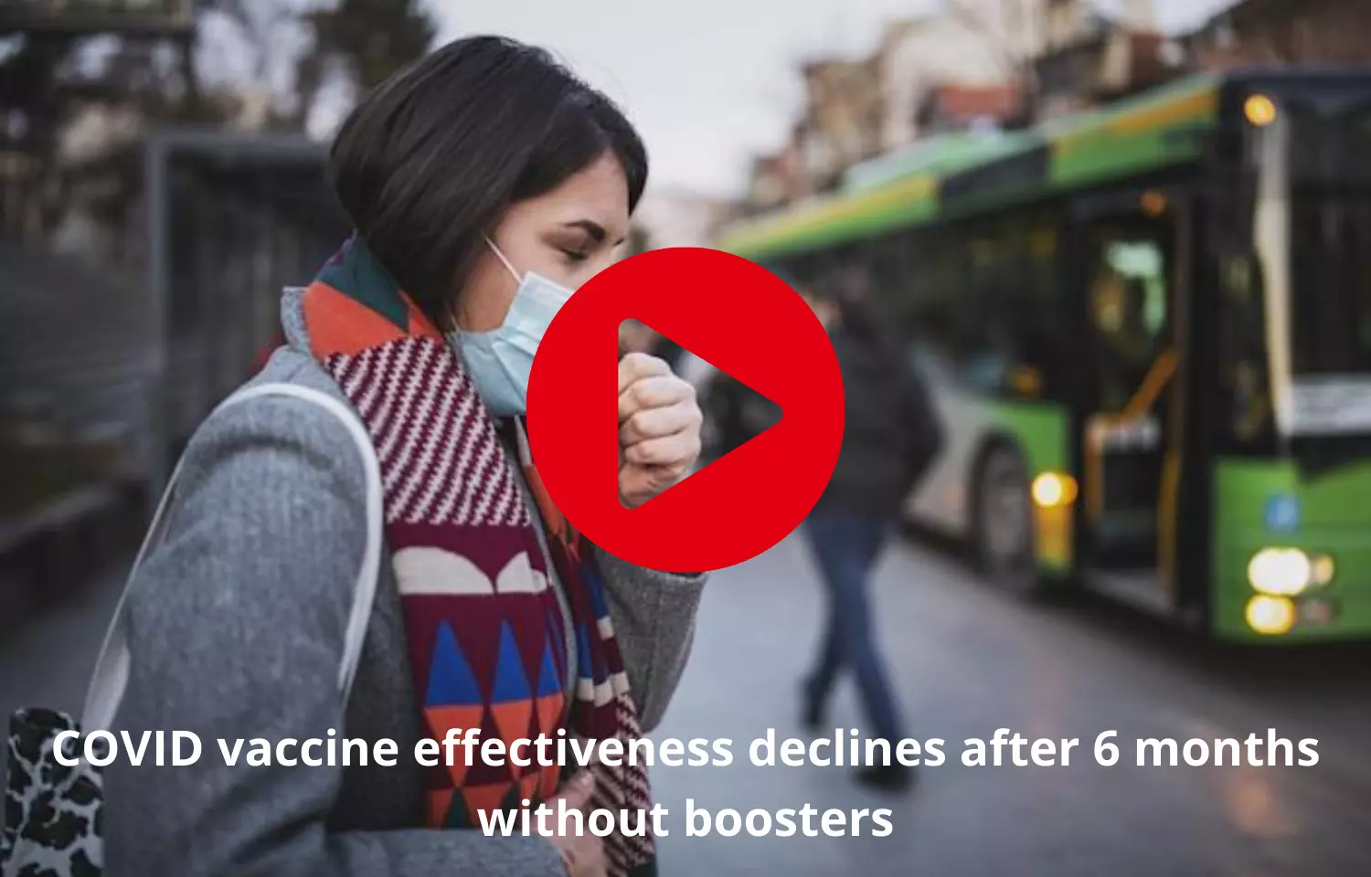 COVID vaccine effectiveness not up to the mark after 6 months without boosters