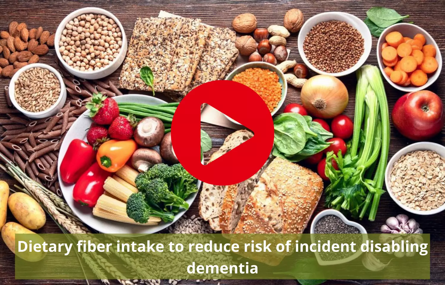 Dietary fiber intake to reduce risks of disabling dementia