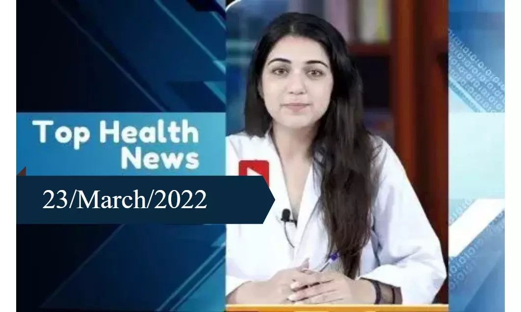 23/March/2022 Top Health Bulletin