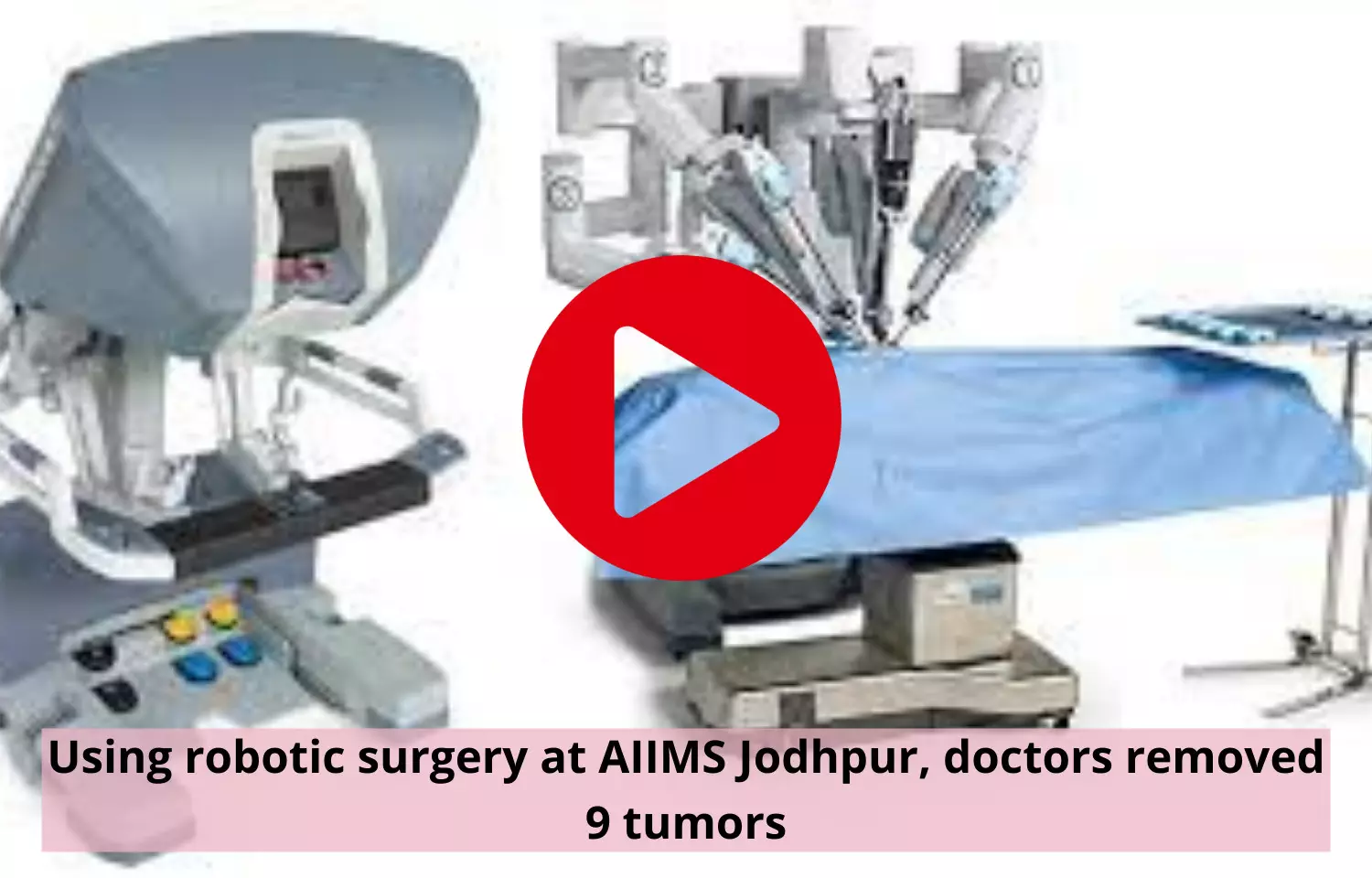 AIIMS Jodhpur doctors remove 9 kidney tumors using robotic surgery