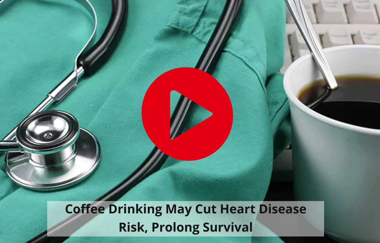 Coffee drinking may cut heart disease risk, prolong survival