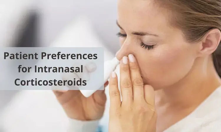 Review: Patient preferences for Intranasal Corticosteroids on account of Sensory Attributes