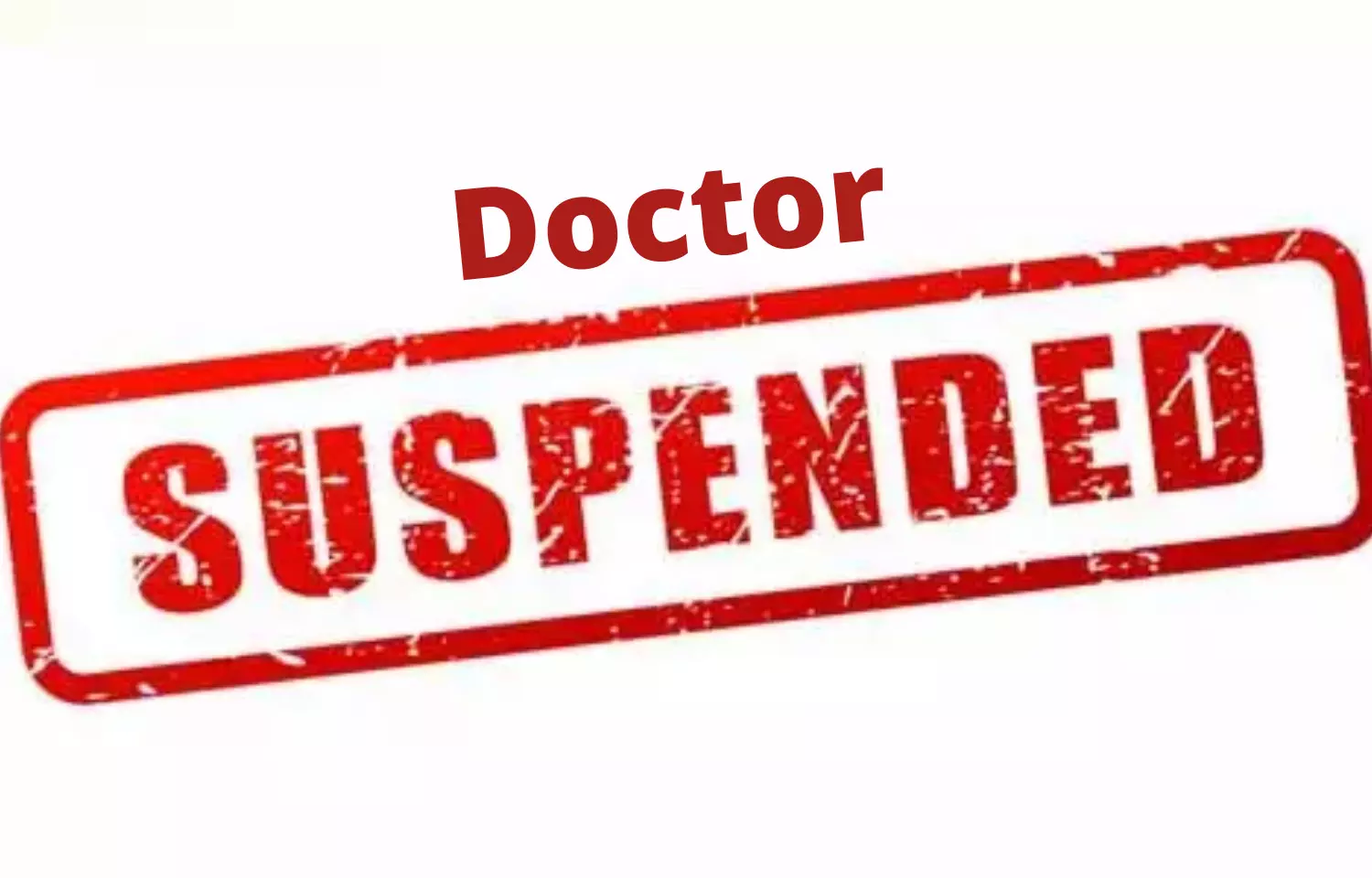 TN Govt Doctor suspended for unauthorized absence; Son found treating patients
