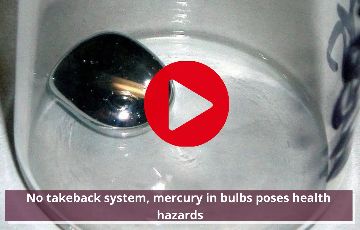 No takeback system, mercury in bulbs poses health hazards