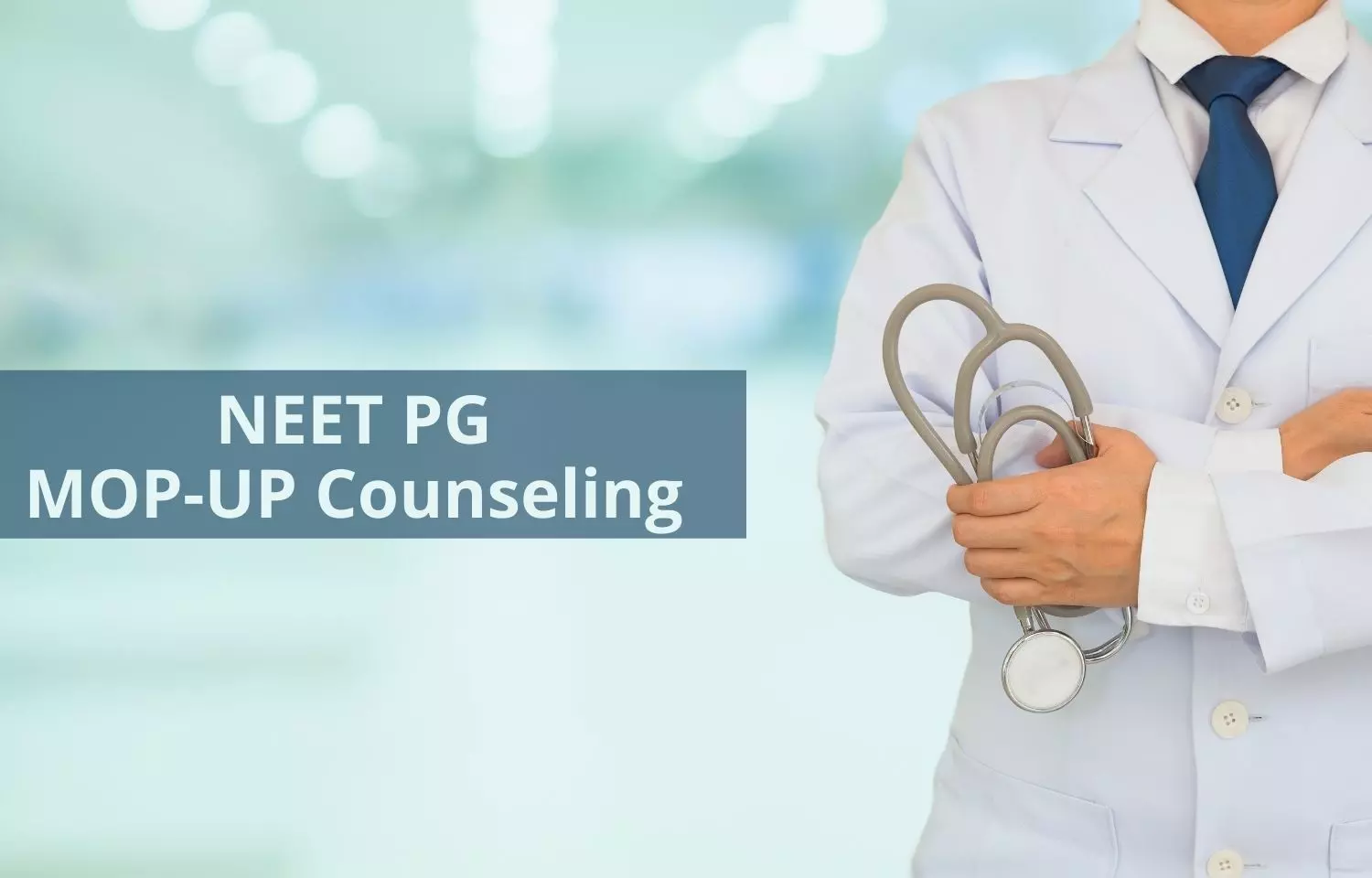 CENTAC issues notice on NEET PG mop up counselling, Check out all details here