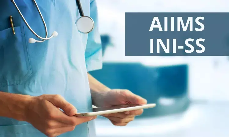 Choice filling begins for AIIMS INI SS Admissions: Check Out Schedule, Information Brochure, all details