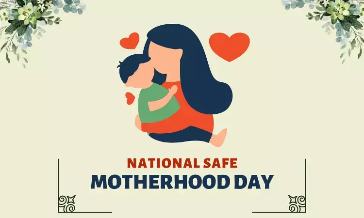 Significance of National Safe Motherhood Day