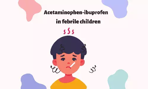 Understanding Role of Acetaminophen ibuprofen in febrile children: Review of global guidelines vs Studies
