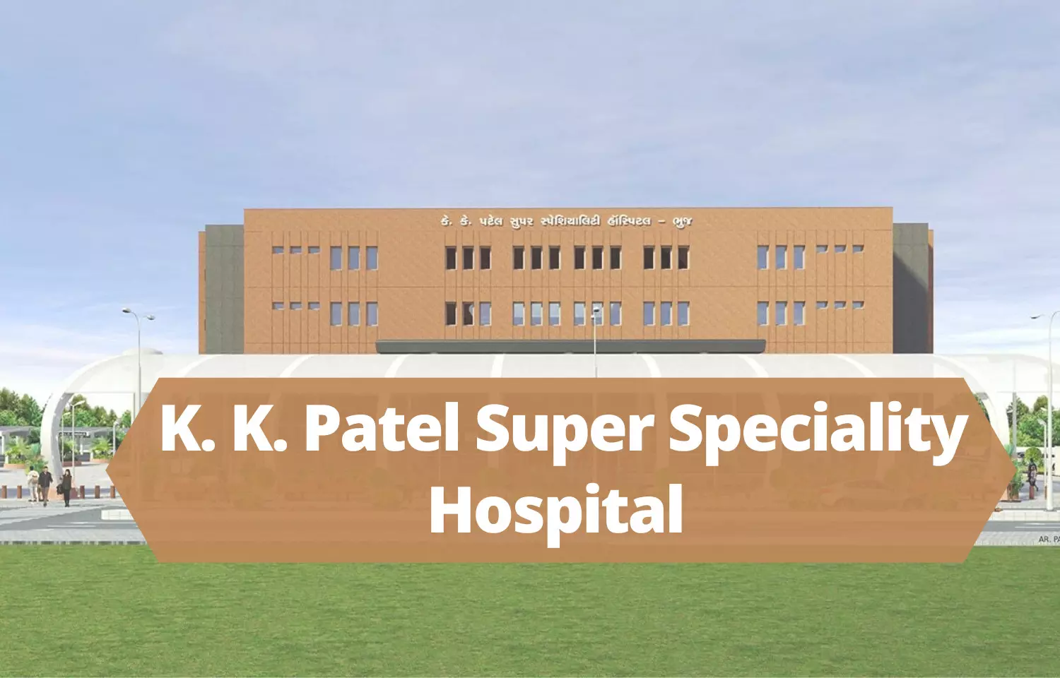 PM Modi to inaugurate first Charitable Super specialty Hospital in Bhuj