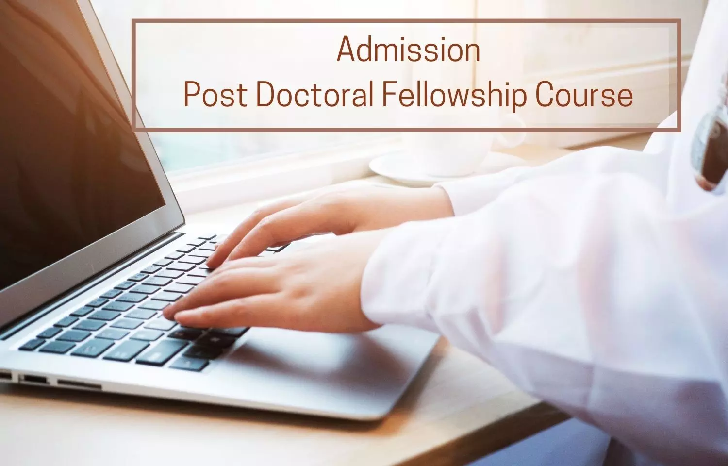 TN Health Invites Applications For Post Doctoral Fellowship In Minimal Access Surgery, Check Out All Admission Details