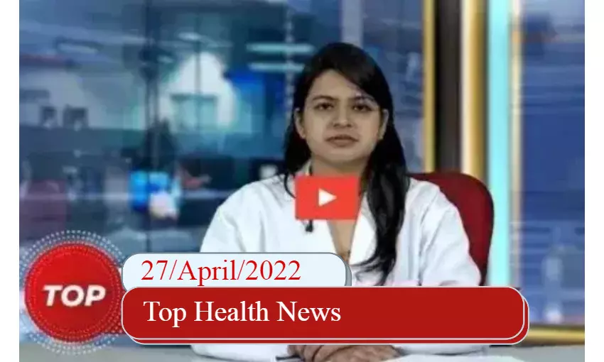 Health Bulletin 27/April/2022
