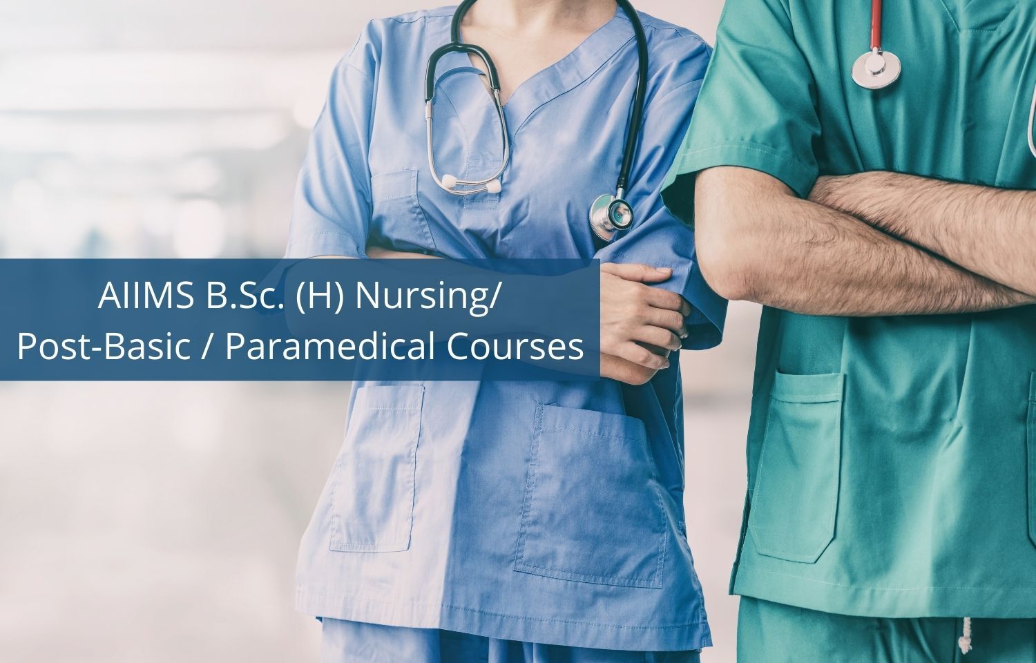 AIIMS Invites Applications For BSc Nursing, Paramedical Courses 2022 ...