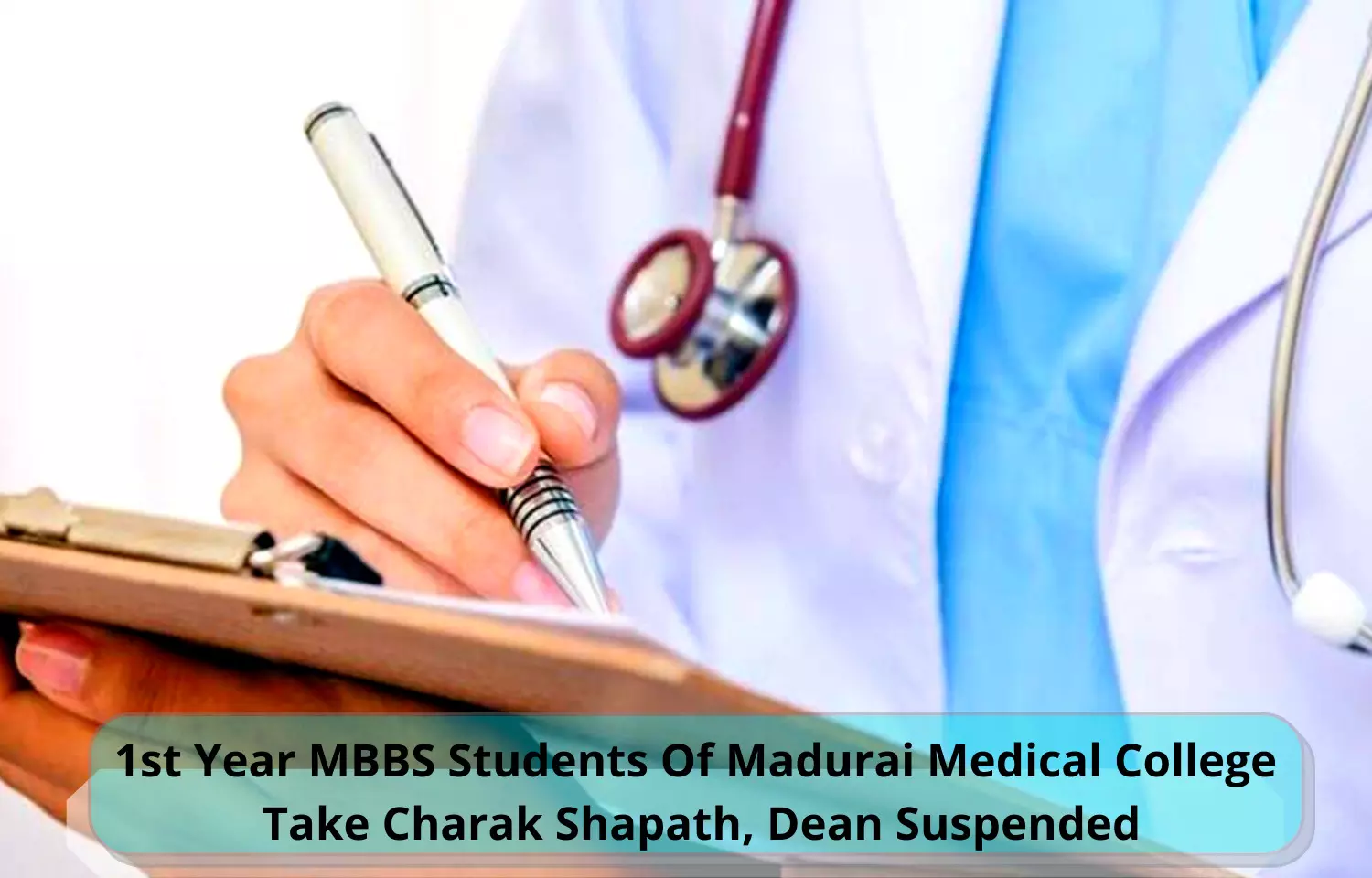 Madurai medical college dean suspended after MBBS students take Charak Shapath