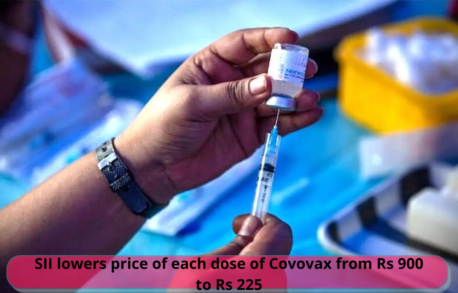 Serum Institute Covovax price slashed to Rs 225 Per Dose
