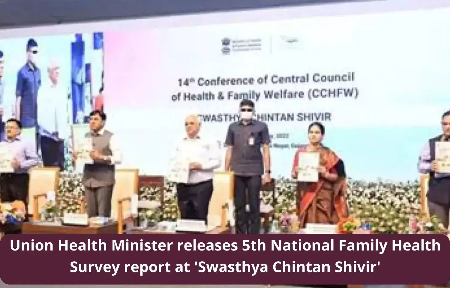 Mansukh Mandaviya releases 5th National Family Health Survey report at Swasthya Chintan Shivir