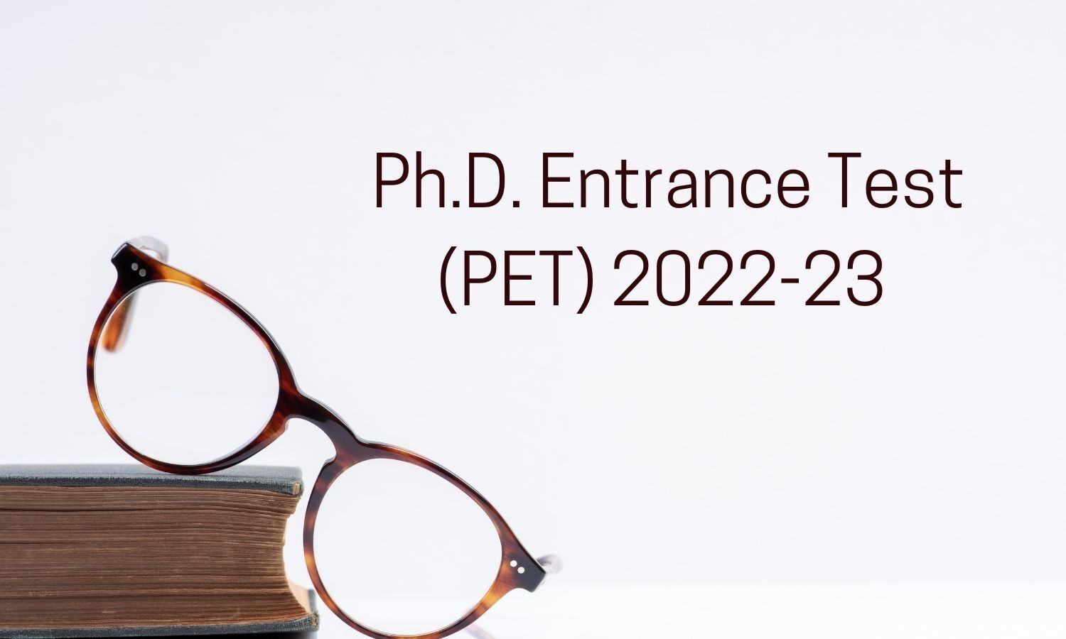 phd pet exam date 2022