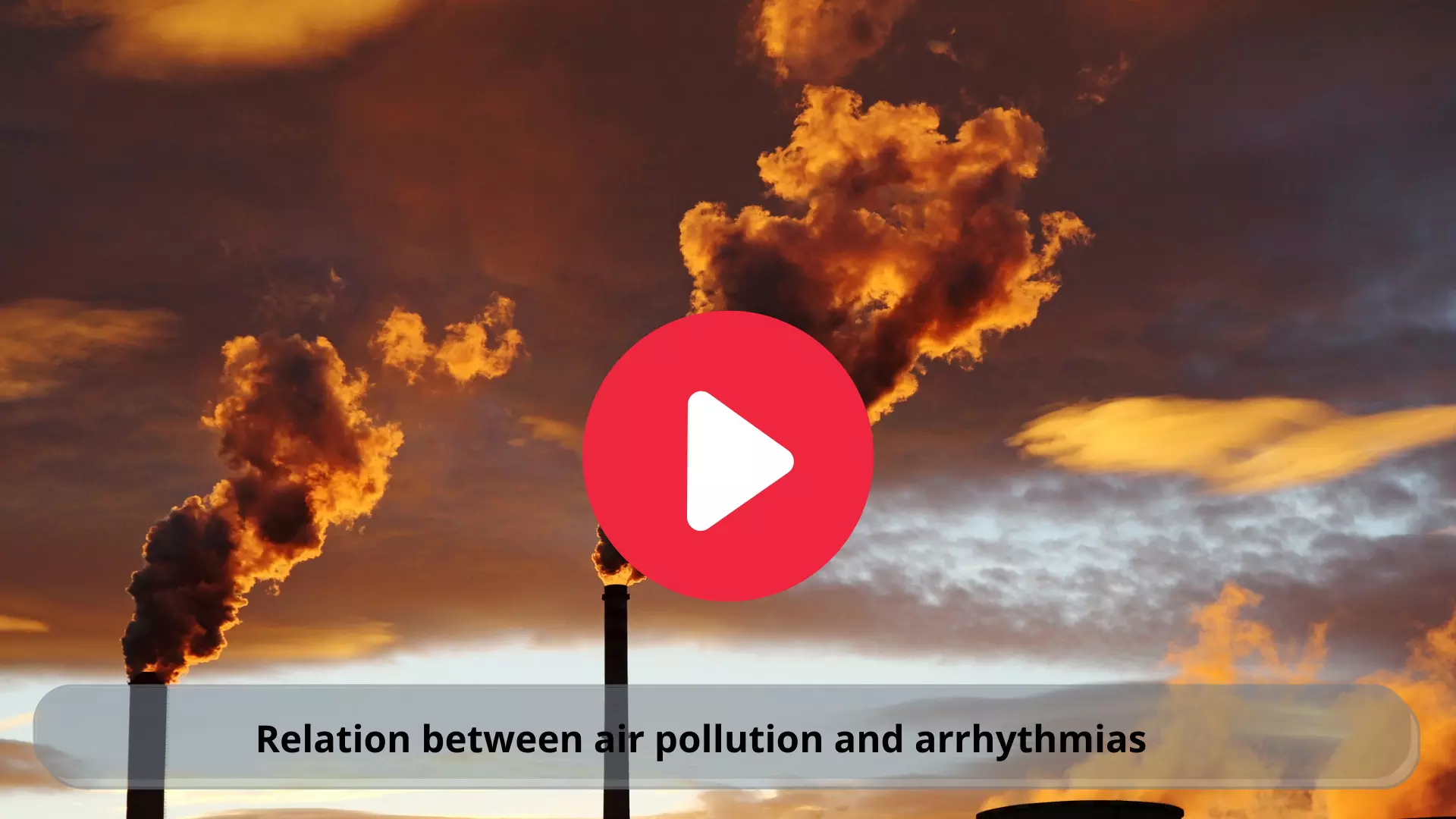 Relation between air pollution and arrhythmias