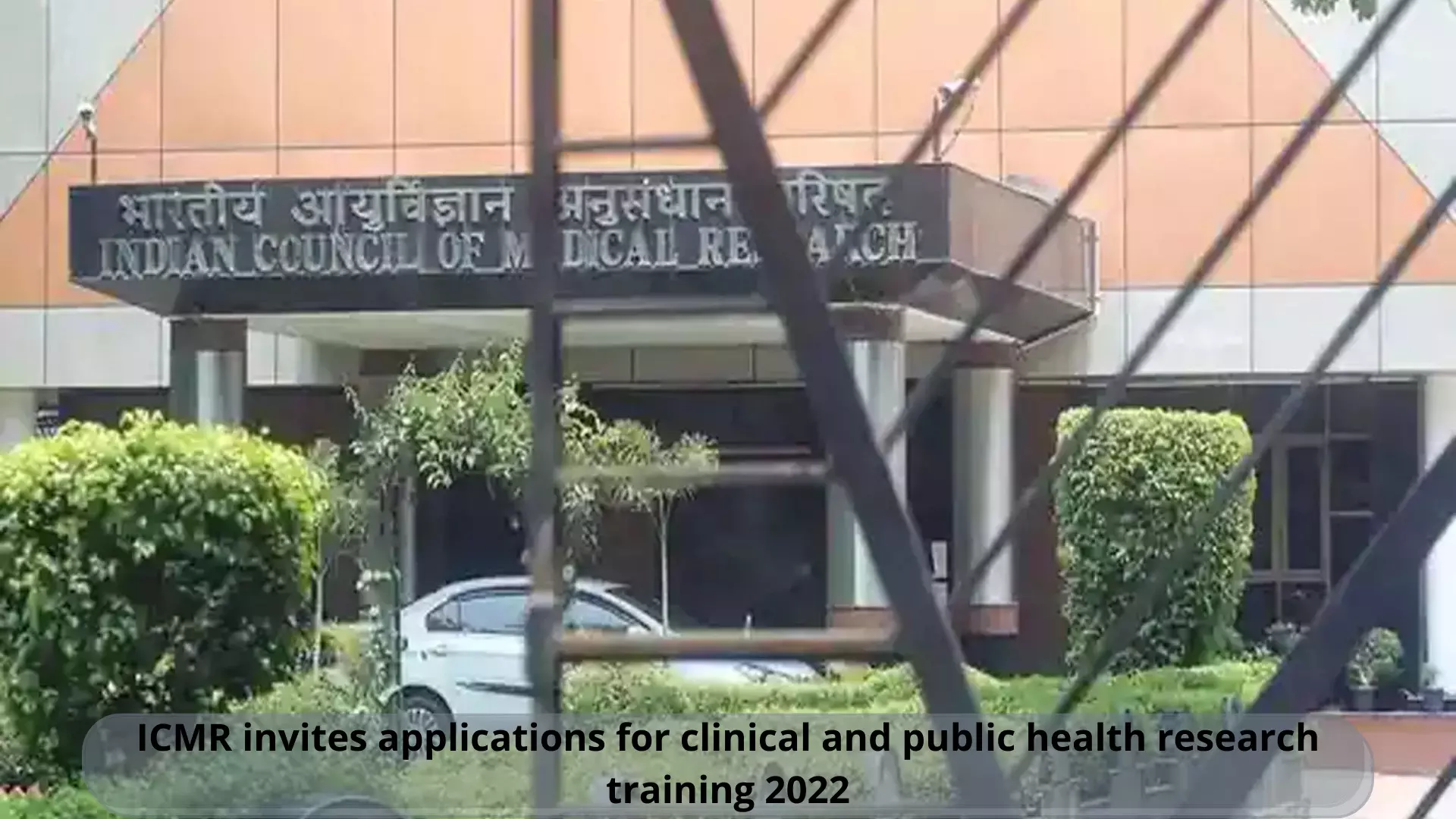 ICMR invites applications for clinical and public health research training 2022