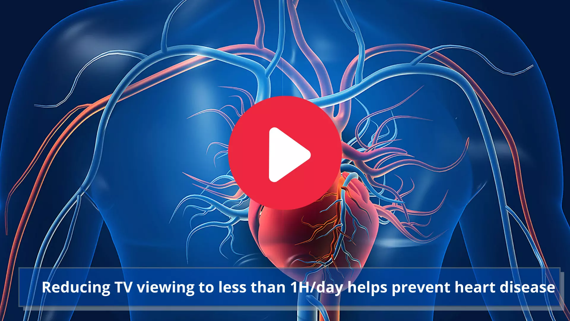 Reducing TV viewing to less than 1H/day helps prevent heart disease