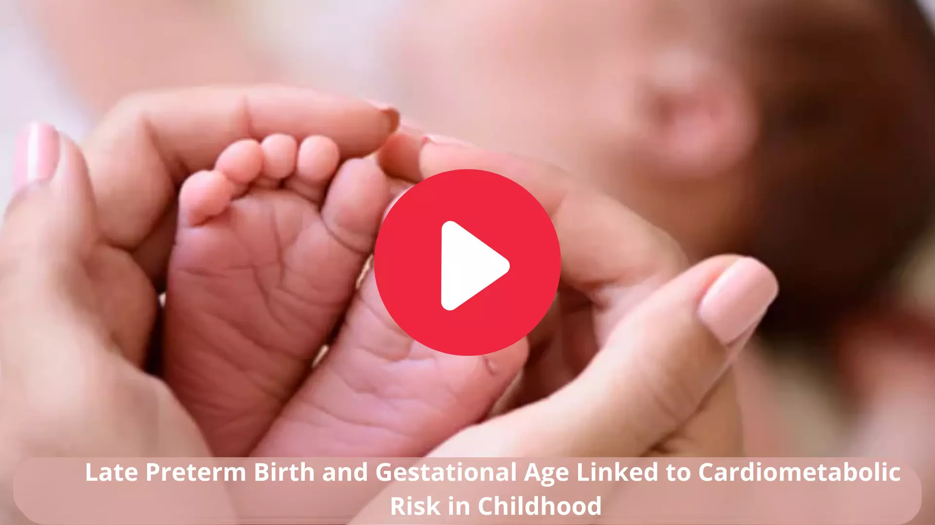 Late Preterm Birth and Gestational Age Linked to Cardiometabolic Risk in Childhood