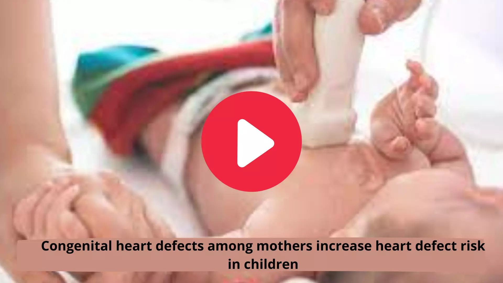Congenital heart defects among mothers increase heart defect risk in children