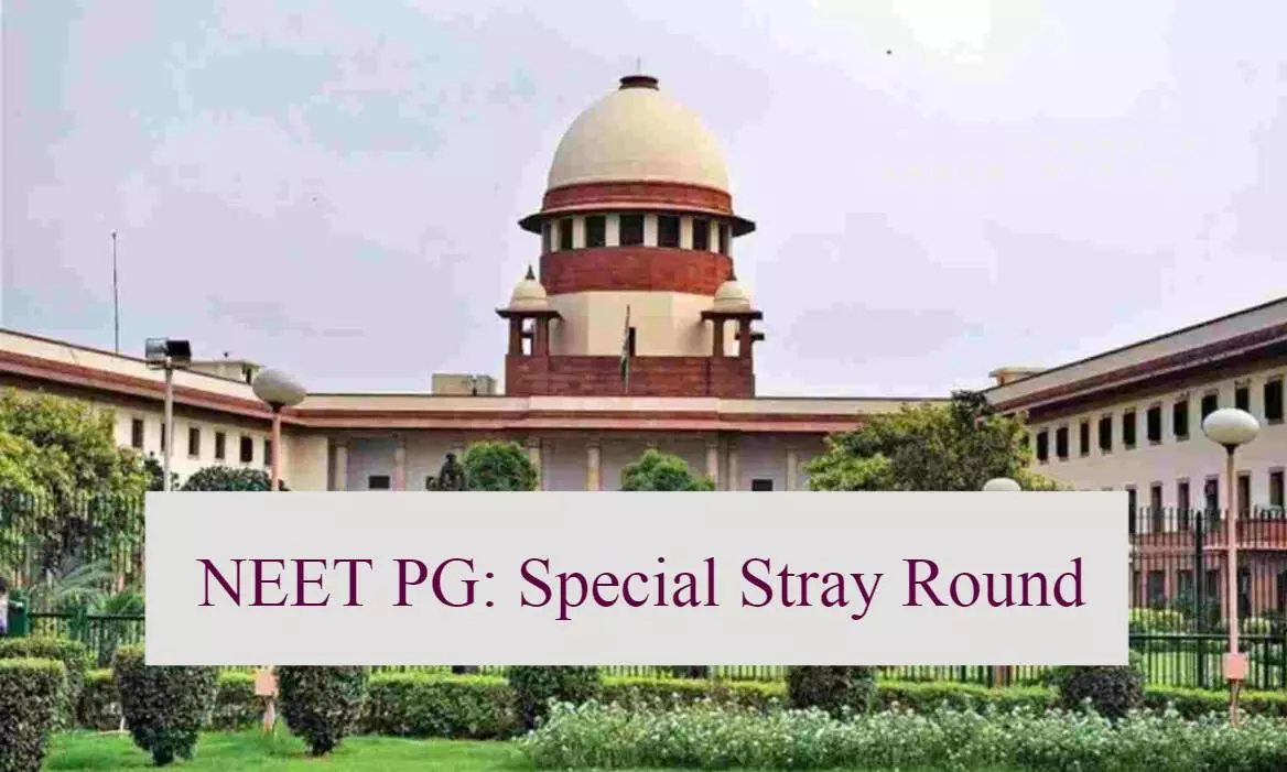 SC to hear Plea Seeking Special Stray Vacancy round of NEET PG Counselling