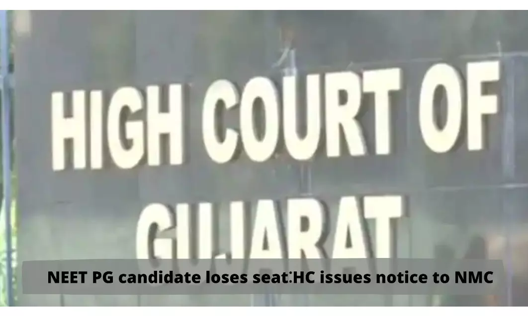 NEET PG candidate loses seat during upgrade from MD Gynecology to MD Pediatrics, HC issues notice to NMC